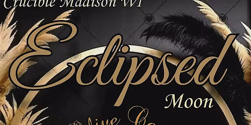 Eclipsed Moon {An All Black Valentines Day Show)