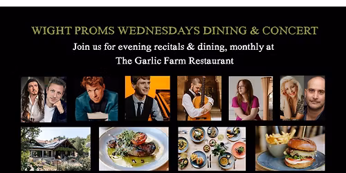 Wight Proms Wednesdays Dining & Concert - Soprano Belinda Williams & Pianist James Longford
