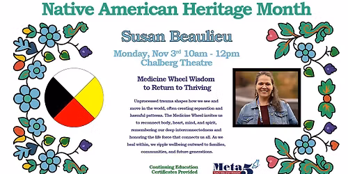 Medicine Wheel Wisdom to Return to Thriving