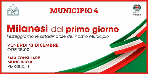 Milanesi dal primo giorno - Municipio 4