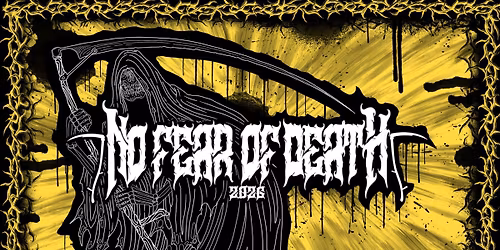 No Fear Of Death 2026 - Louisville KY