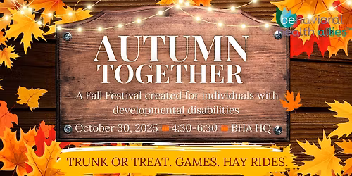 Autumn Together: fall festival for individuals w\/developmental disabilities