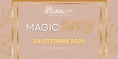 MAGIC PARTY - Natural Style