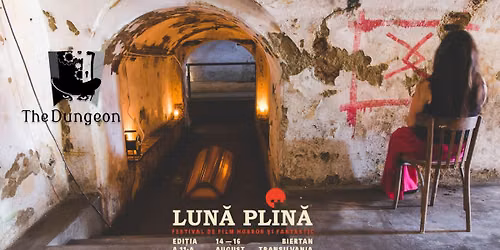 The Dungeon - Escape Room la Luna Plina 2026