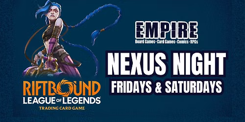Riftbound: Nexus Nights at Empire Games