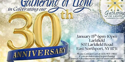 Gathering of Light's 30th Anniversary Celebration