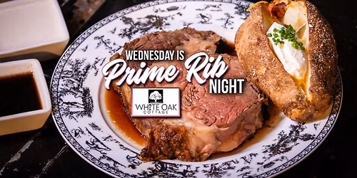 Prime Rib Night at The White Oak Cottage in Lithia