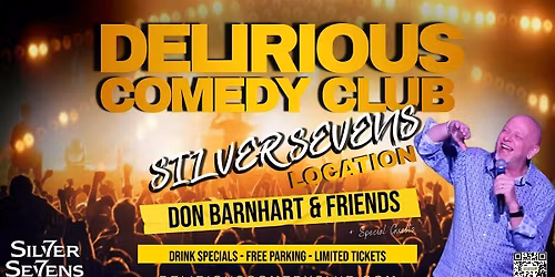 Delirious Comedy Club \u2013 Live Stand-Up at Silver Sevens Las Vegas