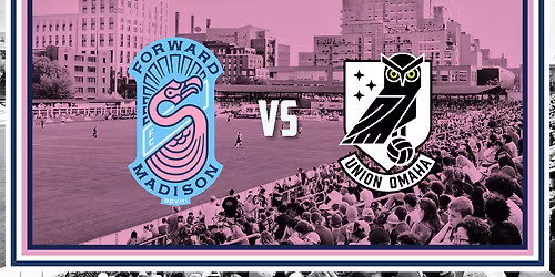 Union Omaha at Forward Madison FC at Breese Stevens Field