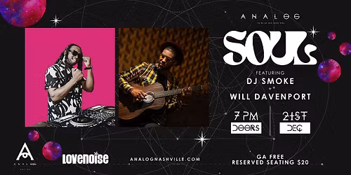 Analog Soul featuring DJ Smoke and Will Davenport