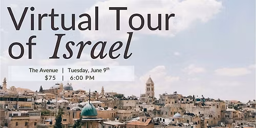 Virtual Tour of Israel