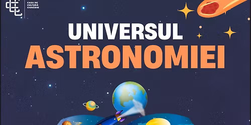 Universul Astronomiei