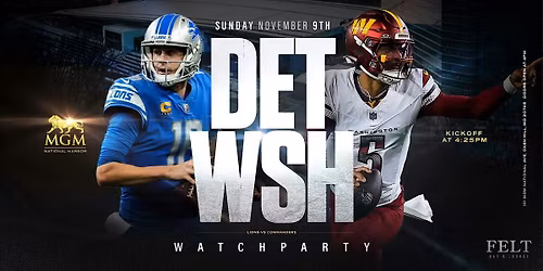 Commanders vs Lions Watch Party at FELT LOUNGE
