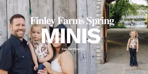 Spring Minis at Finley Farms 2026 \u2014 Fairchild Photo Co. | Ozark, MO