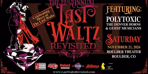 22nd Annual Last Waltz Revisited | Boulder Theater