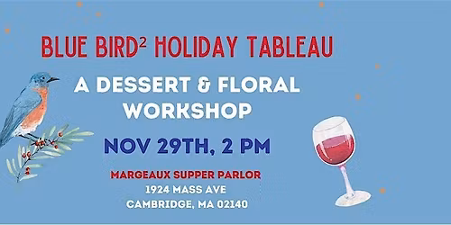 Blue Bird\u00b2 Holiday Tableau