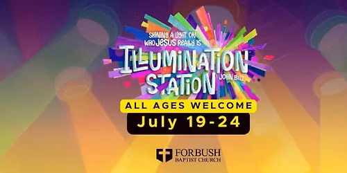 Illumination Station VBS at Forbush Baptist Church