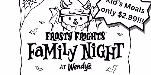 Frosty Fright Night at Wendy's on Navarre ave!