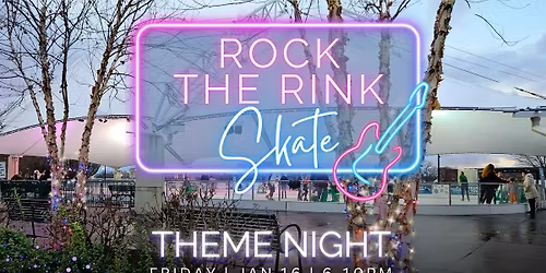 Rock the Rink Skate