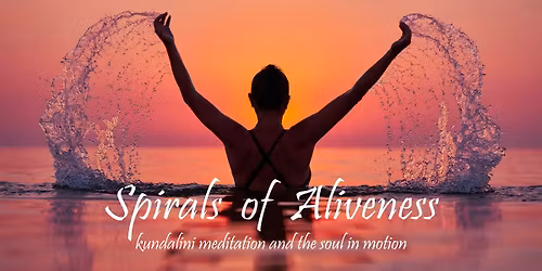 Spirals of Aliveness