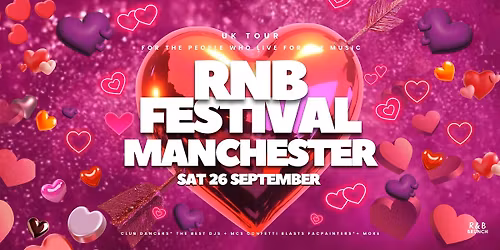 RNB Festival Manchester 2026: (Sept 26)