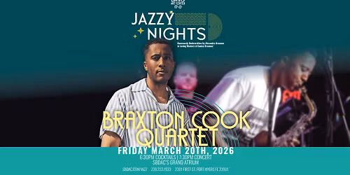 Jazzy Nights Presents The Braxton Cook Quartet \ud83c\udfb7