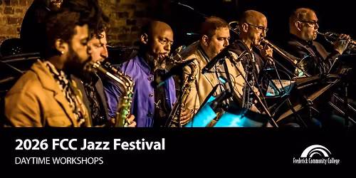 2026 FCC Jazz Festival Daytime Workshops