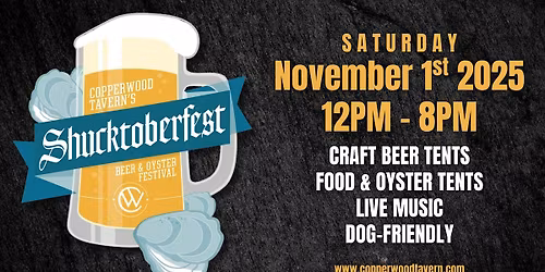 Copperwood Tavern's Shucktoberfest: A Beer and Oyster Festival