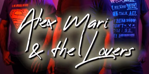 Alex Mari & The Lovers at Contrada Borgo San Giovanni