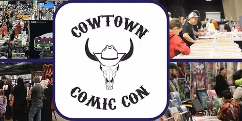 Cowtown Comic Con