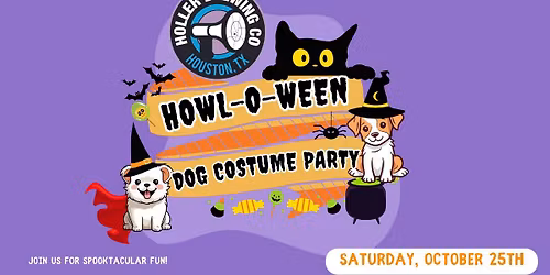 Holler's Annual Howl-O-Ween and Ambassadog Winner Pawty