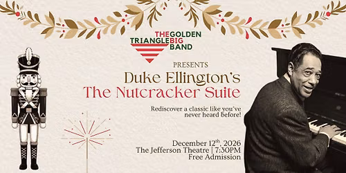 Ellington's Nutcracker Suite w\/ The Golden Triangle Big Band