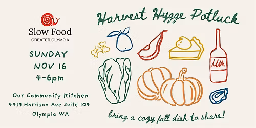 Harvest Hygge Potluck Slow Food Greater Olympia