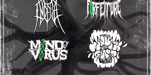 Endera | Forfeiture | Mind Virus | Mouthguard @ VFW Post 660 (Savannah)