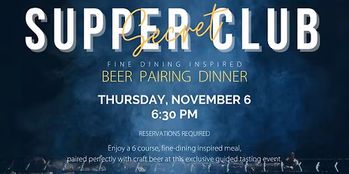 Secret Supper Club Beer Pairing Dinner