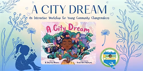 A City Dream: An Interactive Workshop for Young Community Changemakers