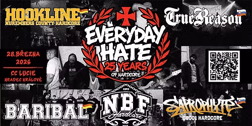 25 let EVERYDAY HATE + special guests