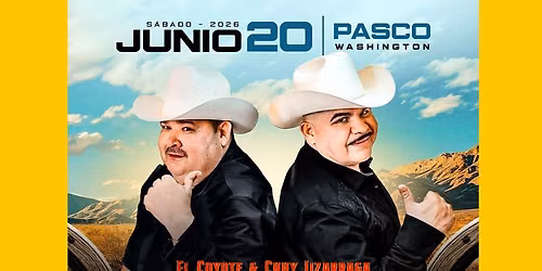 CAPIBARAS TOUR 2026 EL COYOTE Y CHUY LIZARRGA EN EL HAPO PASCO