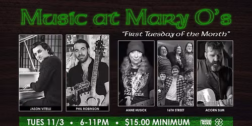 Music at Mary O's (5 Acts, feat. Anne Husick, Acorn Slim, 16th Street)