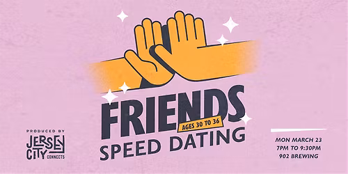 Jersey City Connects | Friend Speed Dating (30-36)