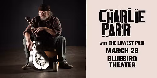 Charlie Parr