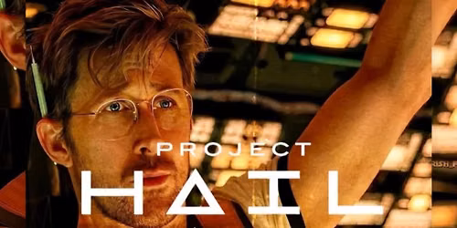 DOUBLE FEATURE- Project Hail Mary & Super Bad