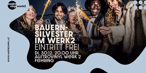 Bauernsilvester im Werk2