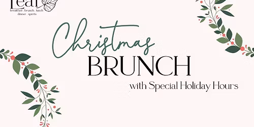 Christmas Brunch with Special Holiday Hours | The Leaf