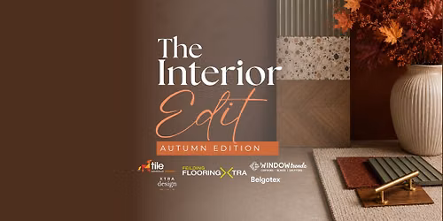 The Interior Edit. Autumn Edition.