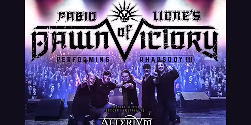 FABIO LIONE'S DAWN OF VICTORY - performing Rhapsody | Support: ALTERIUM | DORTMUND