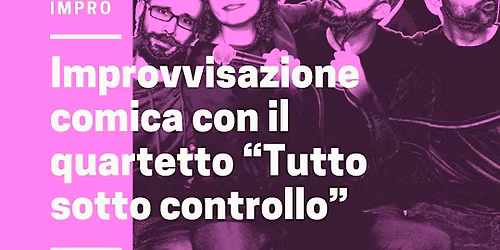 Maite Risate presenta: Tutto Sotto Controllo