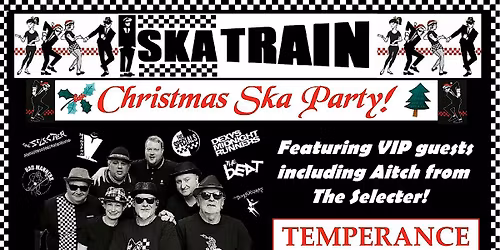 ska train christmas party @ temperance | Ska Train