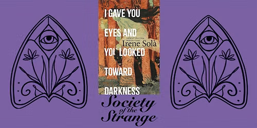 October Translated Book Club I Gave You Eyes and You Looked Toward Darkness