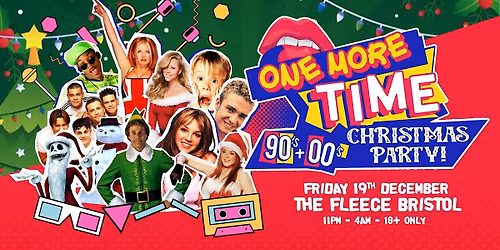 One More Time - Xmas 90's & 00's Party